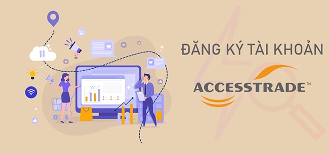 Nền tảng tiếp thị liên kết tốt nhất việt nam Accesstrade